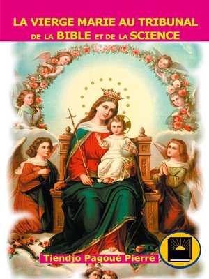 cover image of La vierge Marie au  tribunal de la Bible